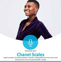 Chanel Scales: "You have to give consumers a reason to walk through your doors"