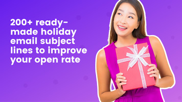 200+ Ready-made holiday email subject lines to improve your open rates