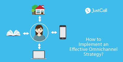 How to Implement an Effective Omnichannel Strategy?