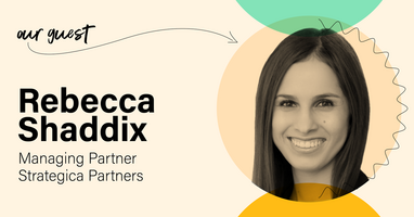 The Ins and Outs of Go-To-Market Strategy: A Conversation With Rebecca Shaddix