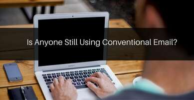 Is Anyone Still Using Conventional Email? | Nimble Blog