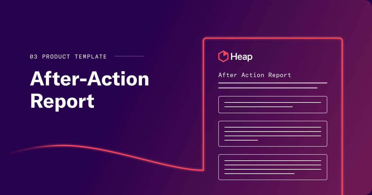 After-Action Report – A Tool for Evolving Product Strategy