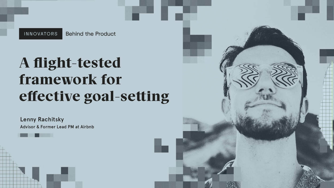A flight-tested framework for effective goal-setting