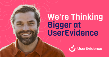 Why We're Making the Shift From Customer Voice to Customer Evidence