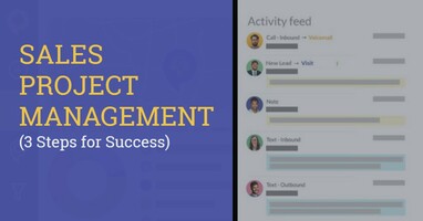 Sales Project Management: 3 Steps for Success in 2022
