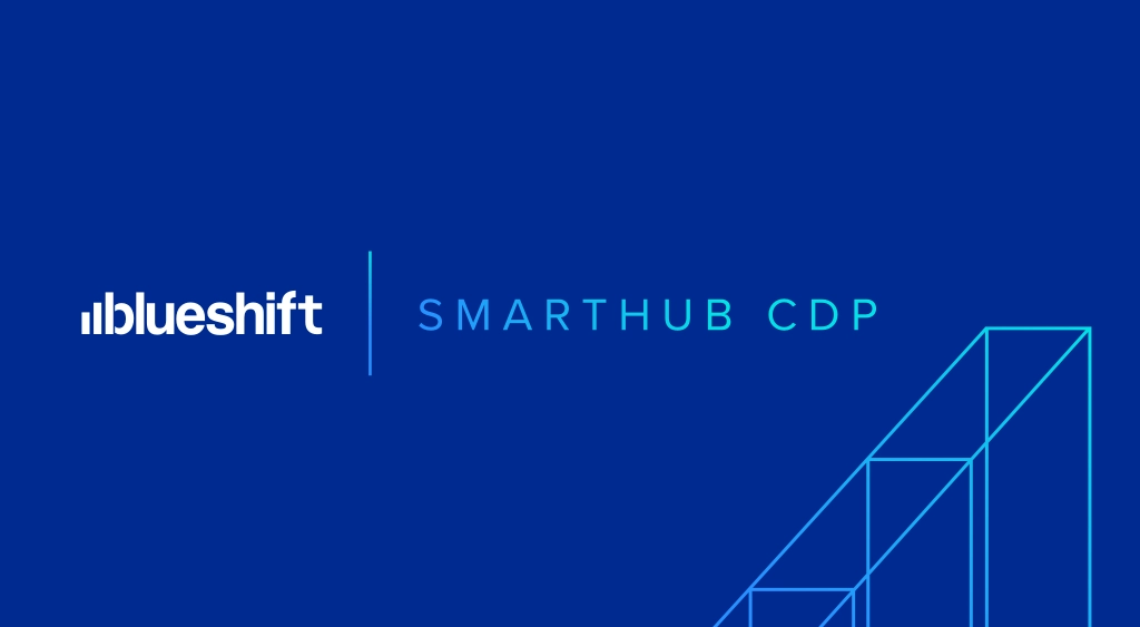 Blueshift - SmartHub CDP & Omnichannel Activation