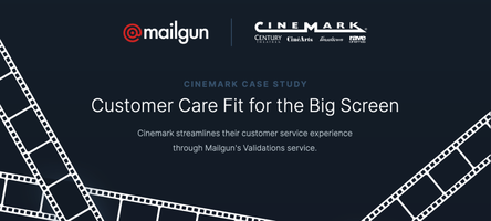 How Cinemark utilized Mailgun to streamline their customer service experience