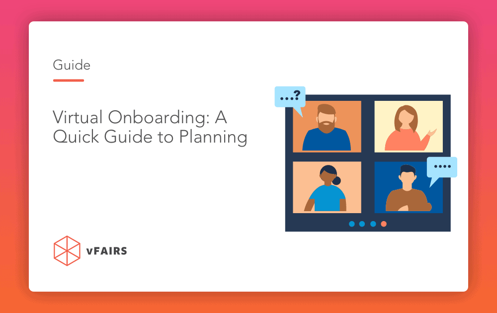Virtual Onboarding: A Quick Guide to Planning