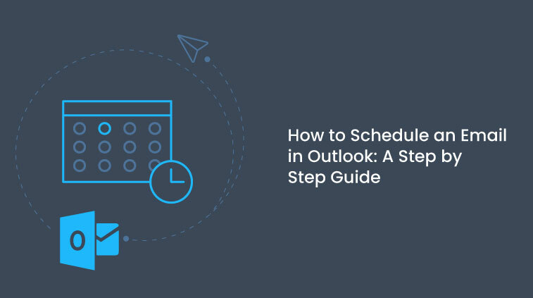 How to Schedule an Email in Outlook: A Step by Step Guide