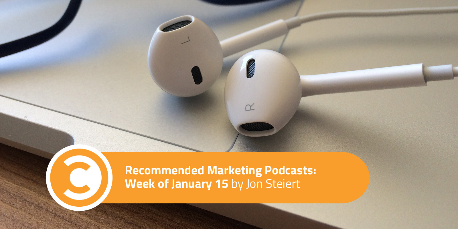 Recommended Marketing Podcasts: Week of January 15