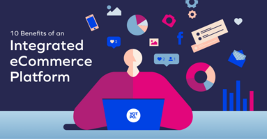 10 Benefits of An Integrated eCommerce Marketing Platform