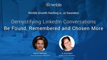 Demystifying LinkedIn Conversations: Be Found, Remembered and Chosen More