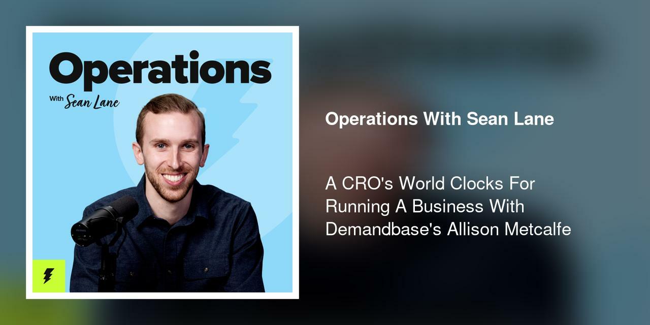 A CRO's World Clocks For Running A Business With Demandbase's Allison Metcalfe