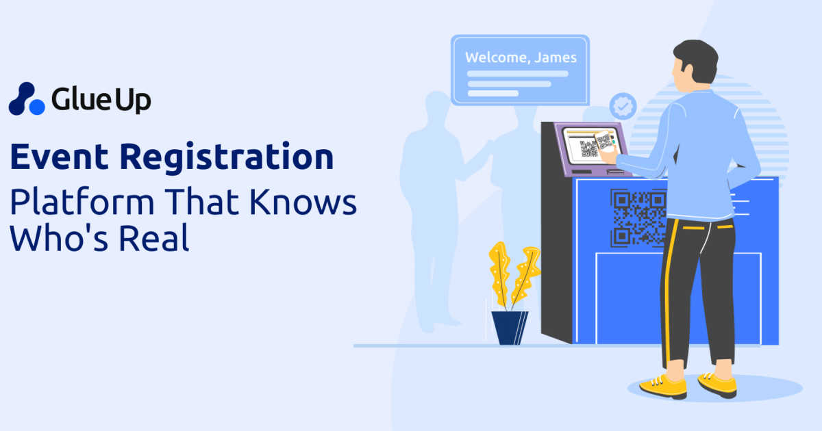 Event Registration Platform That Knows Who's Real 