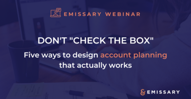 Designing a Sales Account Plan that Actually Works