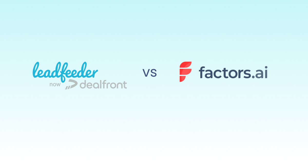 Leadfeeder [Dealfront] Vs. Factors: Compare Pricing & Features