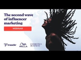 The Second Wave of Influencer Marketing
