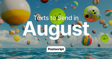 7 SMS Marketing Ideas for the August Holiday Drought
