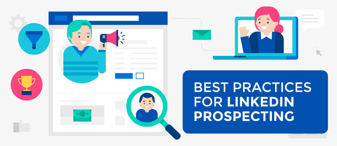 14 Best Practices for Using LinkedIn for Sales Prospecting