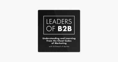 Understanding and Learning From the Cheat Codes of Marketing with Ed Breault of Aprimo