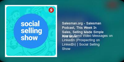 How To Prospect On LinkedIn Using Video Messages