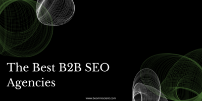 The 9 Best B2B SEO Agencies in 2023