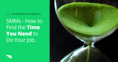 Social Media Managers - Find the Time You Need
