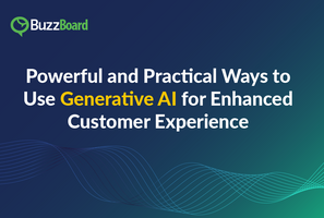 Powerful and Practical Ways to Use Generative AI for Enhanced Customer Experience