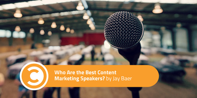 Who Are the Best Content Marketing Speakers?
