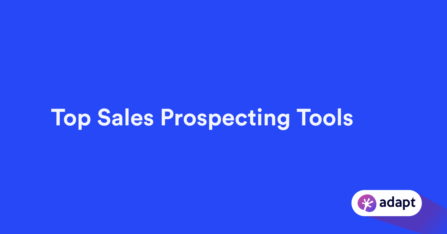 26 Best Sales Prospecting Tools [2023]