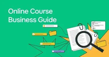 How to Start an Online Course Business [2024 Guide]