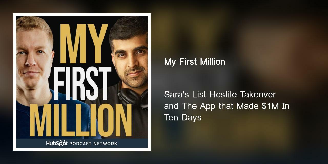 Sara's List Hostile Takeover and The App that Made $1M In Ten Days