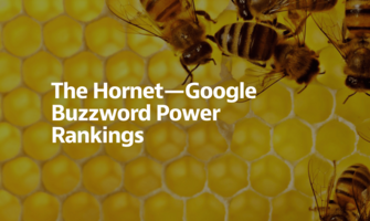 The Despicable Buzzwords We Used & Abused at Google