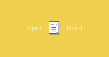SOC 2 Type I vs. Type II