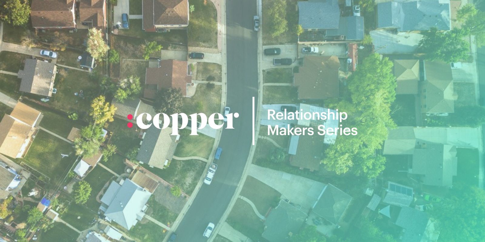 The Relationship-makers Series: A Deep Dive into the World of Real Estate