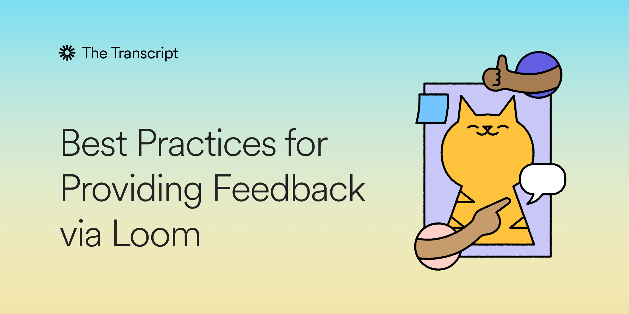 Best Practices for Providing Feedback via Loom