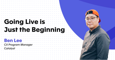 Going Live is Just the Beginning: Use Feedback Loops and Experimentation