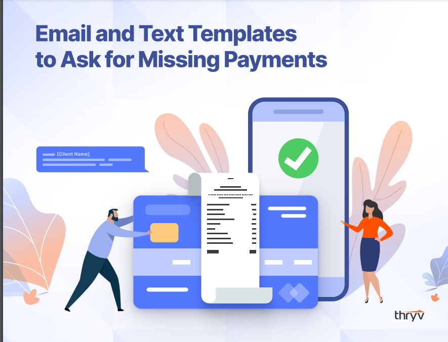 Email and Text Templates  to Ask for Missing Payments