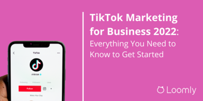 TikTok Marketing for Business: Getting Started
