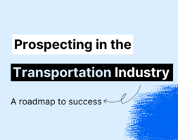 How to Prospect in the Transportation Industry by Seamless.AI