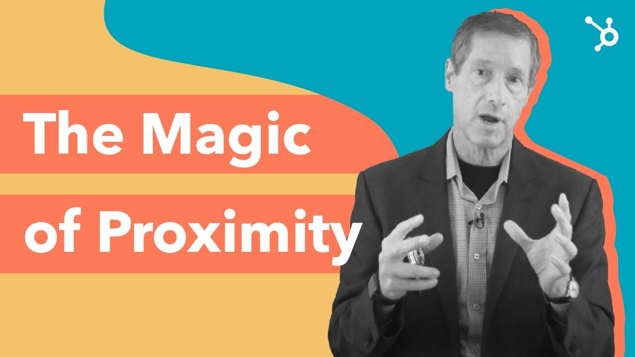 The Magic of Proximity