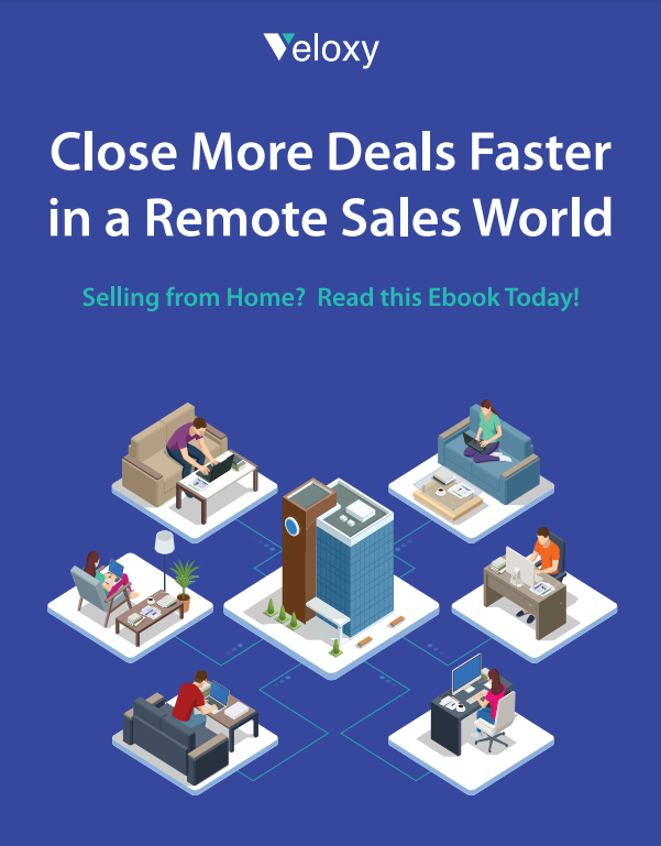 Close more deals faster in a remote sales world