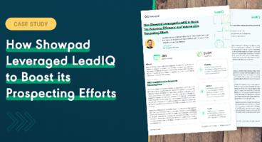 How Showpad leveraged LeadIQ to boost its prospecting efforts