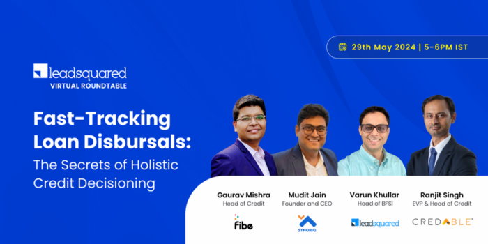 LENDING  Fast-Tracking Loan Disbursals:​ The Secrets of Holistic Credit Decisioning