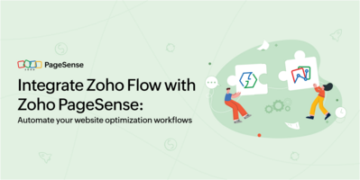 Integrate Zoho PageSense with Zoho Flow : Automate your website optimization workflows