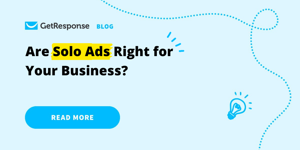 Are Solo Ads Right For Your Business?