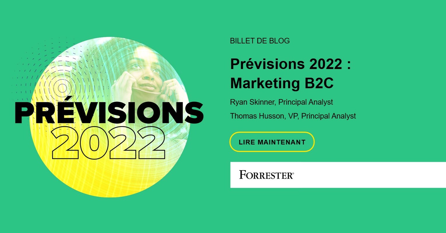 Prévisions 2022 : Marketing B2C
