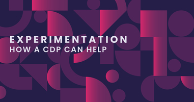 Why a CDP is the Key to Cross-Channel Marketing