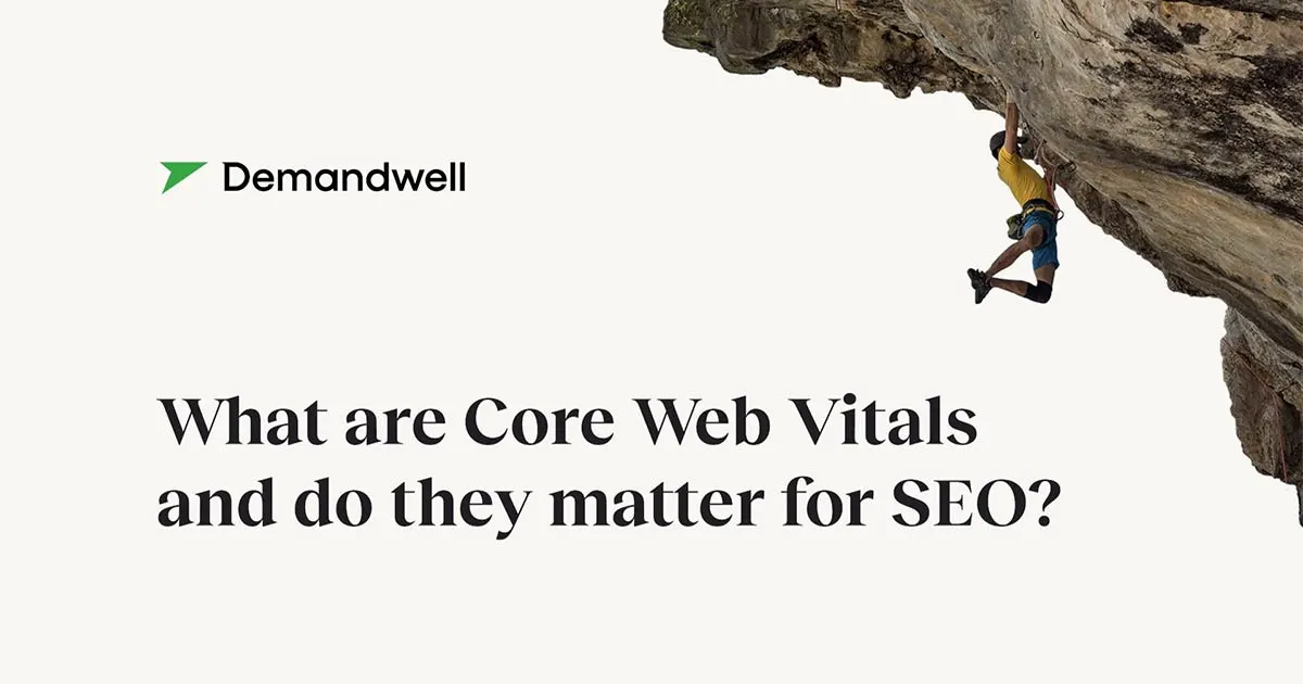 What Are Core Web Vitals and Do They Matter for SEO?