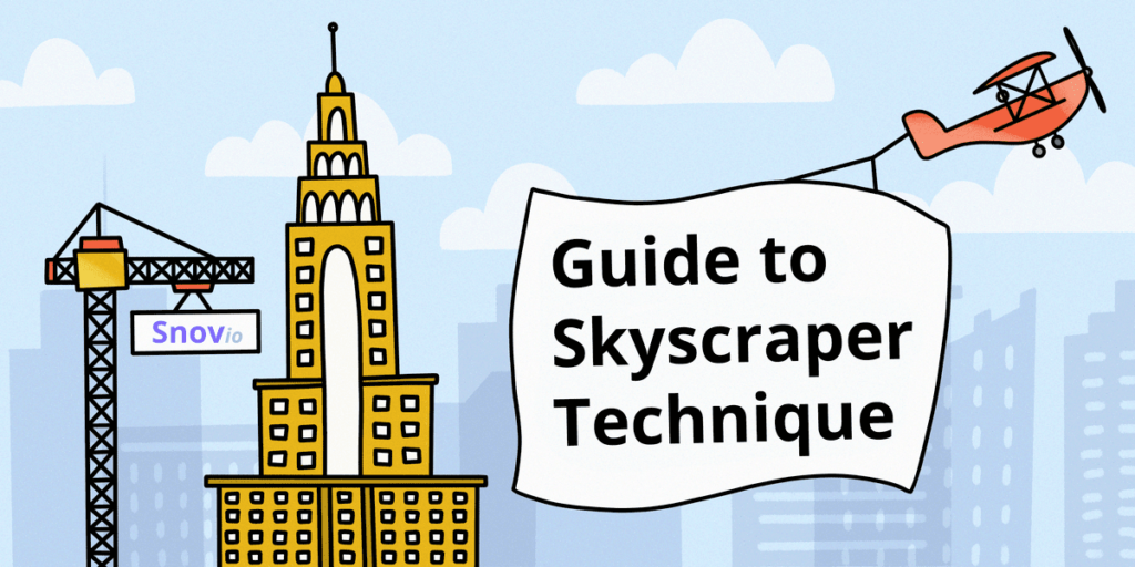 A Step-By-Step Guide To Skyscraper Technique With Motivating Use Cases